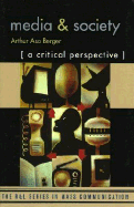 Media and Society: A Critical Perspective