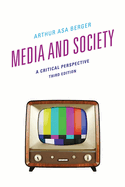 Media and Society: A Critical Perspective