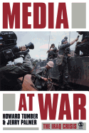 Media at War: The Iraq Crisis