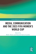 Media, Communication and the 2023 Fifa Women's World Cup