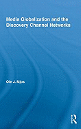 Media Globalization and the Discovery Channel Networks