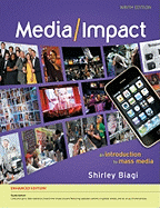 Media/Impact: An Introduction to Mass Media, Enhanced