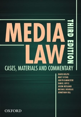 Media Law: Cases, Materials and Commentary - Rolph, David, and Vitins, Matt, and Bannister, Judith