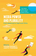 Media Power and Plurality: From Hyperlocal to High-Level Policy