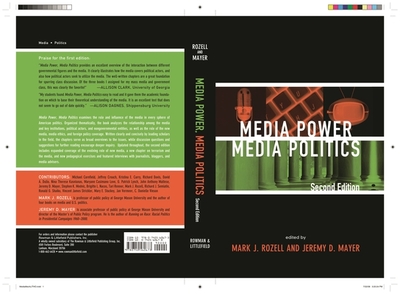 Media Power, Media Politics - Cornfield, Michael (Contributions by), and Curry, Kristina E (Contributions by), and Dulio, David A (Contributions by)