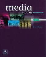 Media Studies:An Introduction Paper - Dutton, Brian