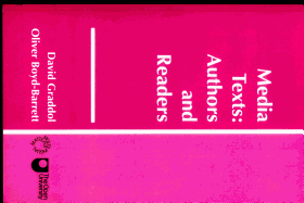 Media Texts: Authors and Readers
