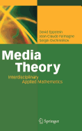 Media Theory: Interdisciplinary Applied Mathematics