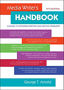 Media Writer's Handbook: A Guide to Common Writing and Editing Problems