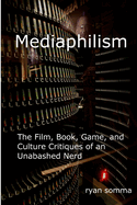 Mediaphilism