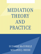Mediation Theory and Practice
