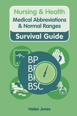Medical Abbreviations and Normal Ranges - Jones, Helen