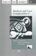 Medical and Care Compunetics 2