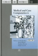 Medical and Care Compunetics 6 - Blobel, Bernd (Editor), and Benton, Stephen (Editor), and Carroll, Denis (Editor)