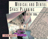 Medical and Dental Space Planning for the 1990s