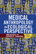 Medical Anthropology in Ecological Perspective