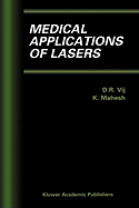 Medical Applications of Lasers
