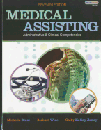 Medical Assisting Administrative and Clinical Competencies
