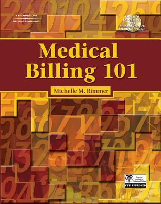 Medical Billing 101 - Rimmer, Michelle M