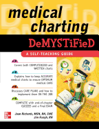 Medical Charting Demystified