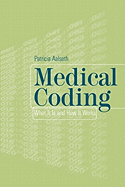 Medical Coding: What It Is and How It Works: .