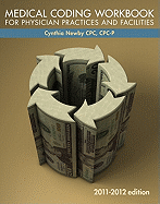 Medical Coding Workbook for Physician Practices and Facilities