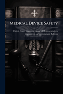 Medical Device Safety
