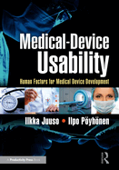 Medical-Device Usability: Human Factors for Medical Device Development