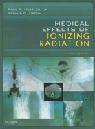 Medical Effects of Ionizing Radiation