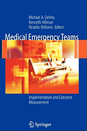 Medical Emergency Teams: Implementation and Outcome Measurement