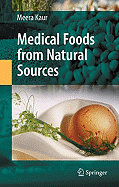 Medical Foods from Natural Sources