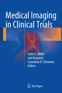 Medical Imaging in Clinical Trials