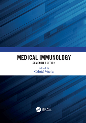 Medical Immunology, 7th Edition - Virella, Gabriel (Editor)