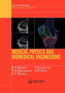 Medical Physics and Biomedical Engineering