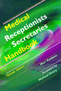Medical Receptionists and Secretaries Handbook
