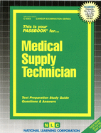 Medical Supply Technician: Passbooks Study Guide