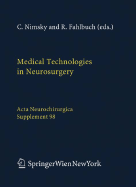 Medical Technologies in Neurosurgery