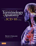Medical Terminology & Anatomy for ICD-10 Coding