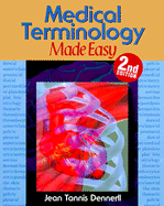 Medical Terminology Made Easy