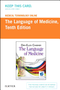 Medical Terminology Online for the Language of Medicine (User Guide and Access Code)
