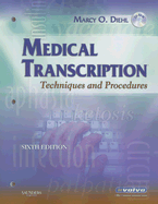 Medical Transcription: Techniques and Procedures