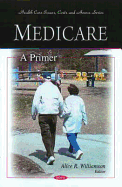 Medicare: A Primer