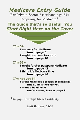 Medicare Entry Guide - Brown, Neil