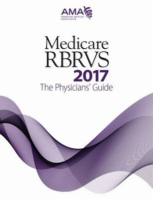 Medicare RBRVS: The Physicians Guide - American Medical Association
