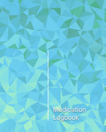 Medication Logbook: Large Print - Daily Medicine Tracker Notebook- Undated Personal Medication Organizer