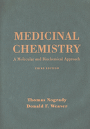 Medicinal Chemistry: A Molecular and Biochemical Approach