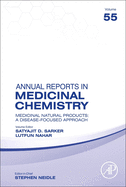 Medicinal Natural Products: A Disease-Focused Approach: Volume 55
