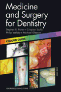 Medicine and Surgery for Dentistry