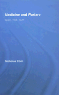 Medicine and Warfare: Spain, 1936-1939