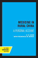 Medicine in Rural China: A Personal Account